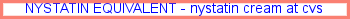 Nystatin equivalent